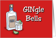 Humorous Christmas With Bottle Of Gin And A Glass Gingle Bells card