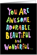 Encouragement For Her You Are Awesome Just The Way You Are card