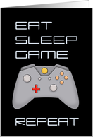 Humorous Birthday With Gaming Controller Eat Sleep Game Repeat card