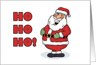 Humorous Adult Christmas With Cartoon Santa Saying Ho Ho Ho card