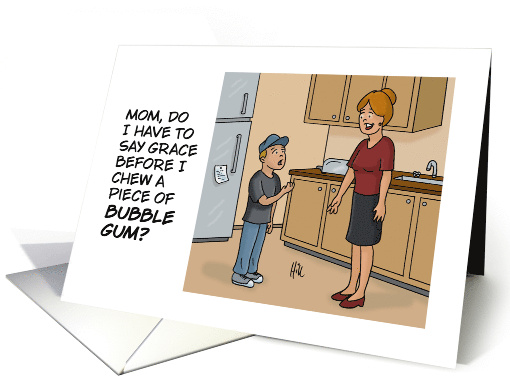 Humorous Blank Card With Cartoon Do I Have To Say Grace card (1746694)