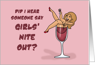Humorous Girl’ Night Out With Cartoon Woman In A Glass card