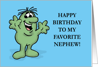 Humorous Favorite Nephew In Law Birthday You’re My Only Nephew card
