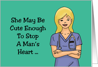 Nurses Day Card With Cute Blonde Female Nurse Stop a Man’s Heart card