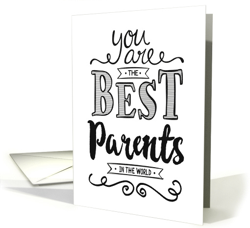 Best Parents in the World Anniversary card (1478460)