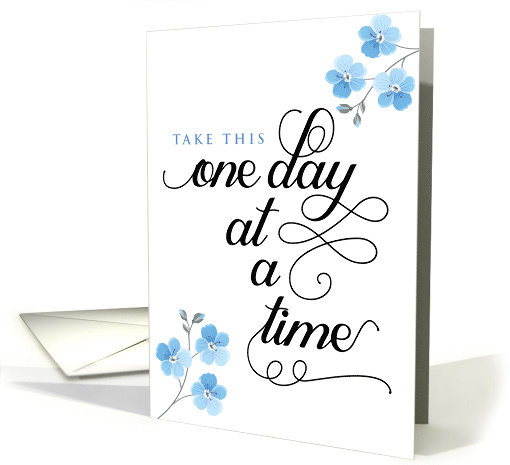 Get Well Soon, Take This One Day at a Time card (1480876)