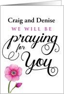 Custom front, Sympathy, We will be Praying for You card
