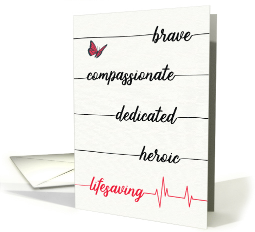 Nurse Graduation - Brave, Compassionate, Heroic, Lifesaving card