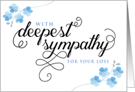 With Deepest Sympathy for your Loss card