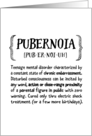 Teen Parenting Encouragement, Humorous - Pubernoia Definition card