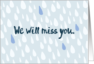 We Will Miss You, Raining Teardrops card