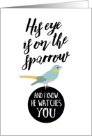 Fighting Cancer - His Eye is On the Sparrow card