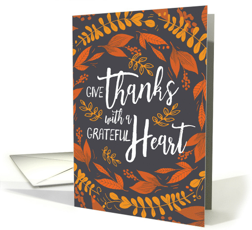 Thank You - Give Thanks with a Grateful Heart card (1503842)
