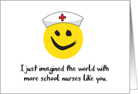 School Nurse Thanks Smile with Hat - More School Nurses Like You card