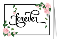 Happy Anniversary - You Make Forever Look So Beautiful! card