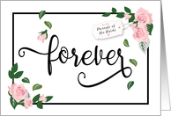 Wedding, Bride Parents  They Will Make Forever Look Beautiful card