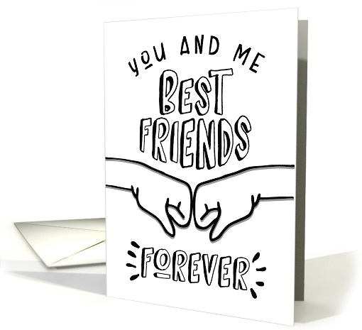 Best Friends Day - You & Me, Best Friends Forever with Fist Pump card