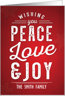 Custom Front Christmas, Wishing You Peace, Love and Joy card