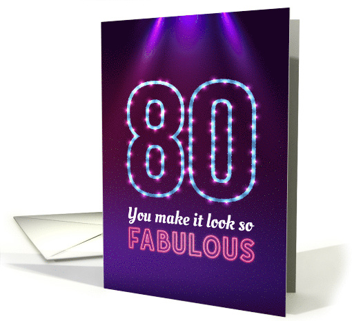 80th Birthday, You Make it Look so Fabulous! card (1562426)