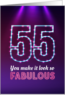 55th Birthday, You Make it Look so Fabulous! card