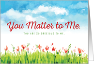 You Matter to Me with Watercolor background card