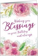 Religious Birthday, Wishing you Blessings on your Birthday and Always card