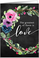 Encouragement, The Greatest of These is Love with Chalk Effect card