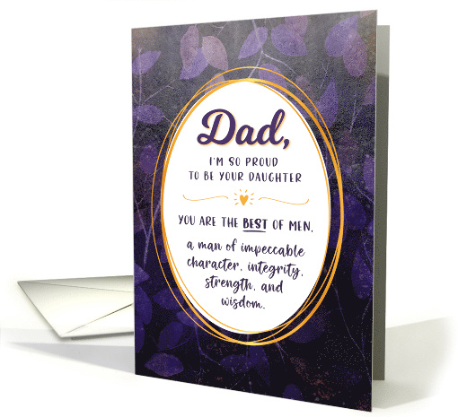 Father's Day for Dad, I'm Proud to be Your Daughter card (1594824)