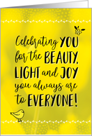 Birthday for Her, Celebrating YOU and the Light You Bring to Everyone! card