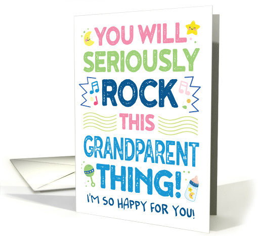 I'M so Happy New Grandparent Congrats You Will Rock This... (1642944)