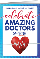 Happy Doctors Day Time to Celebrate Amazing Doctors like YOU card