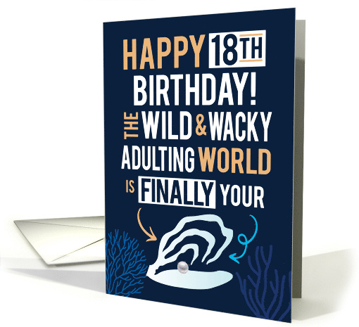 Happy 18th! The Wild and Wacky Adulting World is Finally... (1759718)