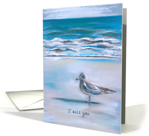 Custom Missing You Seagull on the Sandy Sea Shore Pastel Art card
