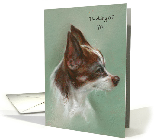 Custom Thinking of You Brown and White Chihuahua Art card (1517130)