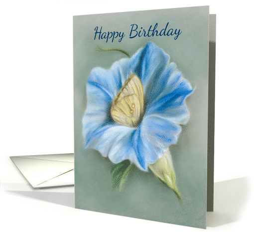Happy Birthday Blue Morning Glory with Butterfly Pastel Art card