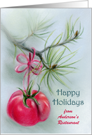 Restaurant Custom Business Happy Holidays Red Tomato with Bow Pine card