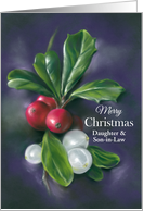 Daughter Son in Law Christmas Winter Berries Holly Mistletoe Custom card