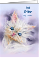 Feel Better Friend Cute Persian Kitten with Blue Eyes Pet Art Custom card