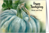 For Dad and Mom Thanksgiving Blue Pumpkin Pastel Art Custom card