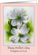 Mothers Day Daughter in Law White Dogwood Flowers Personalized card