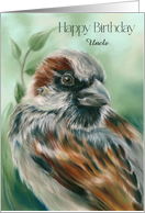 For Uncle Birthday Brown Sparrow Bird Art Custom card