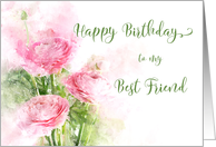 Happy Birthday Best Friend Pink Ranunculus Fowers Watercolor card