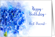 Happy Birthday Best Friend Watercolor of a Blue Hydrangea Flower card