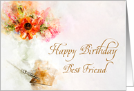 Best Friend Birthday Vintage Dip Pen with a Vase of Flowers card