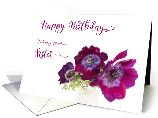 Happy Birthday Sister Three Burgundy Anemone Coronaria Flowers card