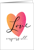 Love Conquers All - So Watch out Cancer card