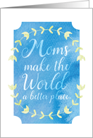 Mother’s Day for Wife Textured Appearance Make World a Better Place card