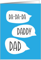 Father’s Day Da-Da Daddy Dad card