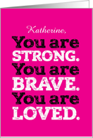 Custom Name Get Well for Her Strong Brave Loved Distressed Typography card