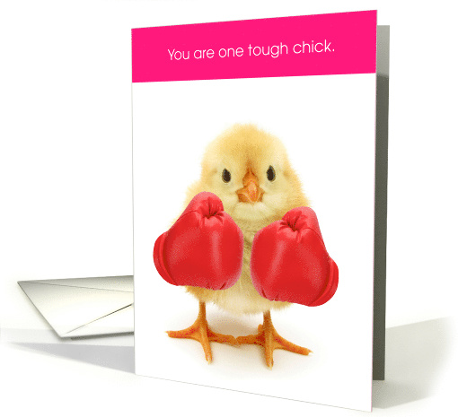 You Are One Tough Chick card (1578888)